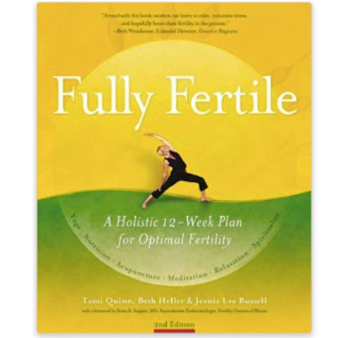 Fully Fertile ~ 2nd Edition